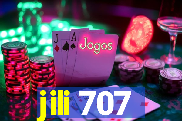 jili 707